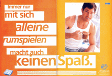 Immer mit sich alleine rumspielen macht auch keinen Spaß (Germany) Magazine Ad